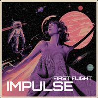 Impulse - First Flight