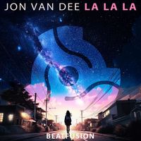 Jon Van Dee - La La La