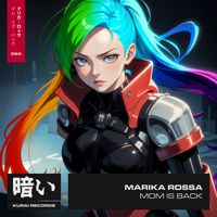 Marika Rossa - Mom Is Back