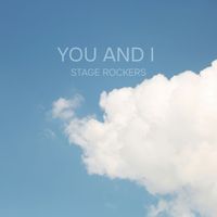 Stage Rockers - You and I