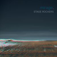 Stage Rockers - Mirage