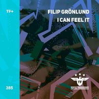 Filip Grönlund - I Can Feel It (Extended Mix)