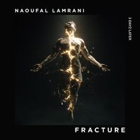 Naoufal Lamrani - Fracture