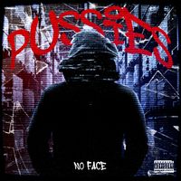 No Face - pussies (Explicit)