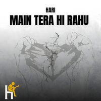 Hari - Main tera hi rahu