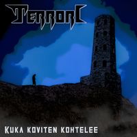 Terrori - Kuka Koviten Kohtelee