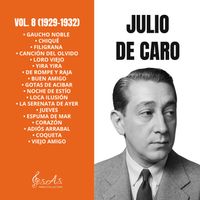 Julio de Caro - Vol. 8 (1929-1932)