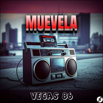 VEGAS 86 - Muevela