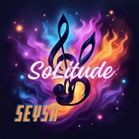 Seysa - Solitude (Long Version)