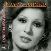 Fayza Ahmed - Eastern Kingbird,Vol. 3