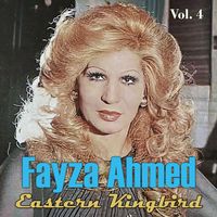 Fayza Ahmed - Eastern Kingbird,Vol. 4