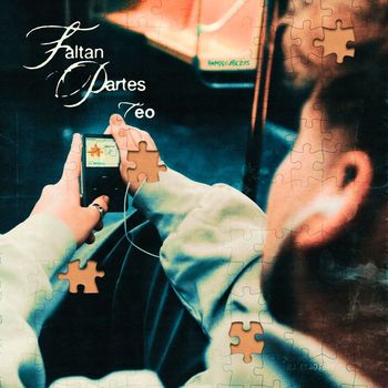 Teo - Faltan Partes