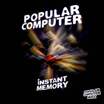Popular Computer - Instant Memory