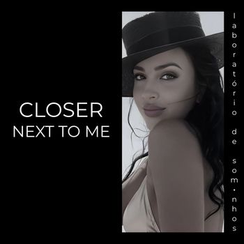 Closer - Next To Me