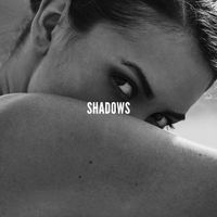 SHADOWS - SHADOWS