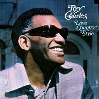 Ray Charles - Love Country Style (2025 Remaster)