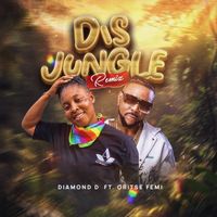 Diamond D - Dis Jungle (Alternate Mix) [feat. Oritse Femi]