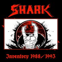 Shark - Inventory 1988/1993