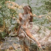 Kym - Her Soul Is Awake (Revisited Version)