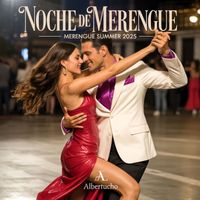Albertucho - Noche de Merengue (Merengue Summer 2025)