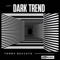 Tommy Boccuto - Dark Trend