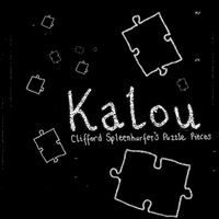 Kalou - Clifford Spleenhurfer's Puzzle Pieces