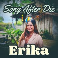 Erika - Song After Die