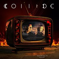 Collide - Turn off Your TV (Signals Mix)
