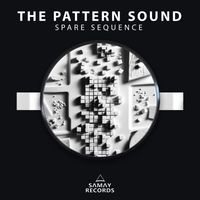 The Pattern Sound - Spare Sequence