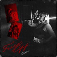 Viki - Fuck Off (Explicit)