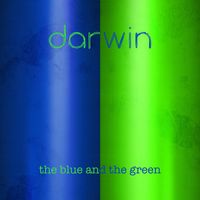 darwin - The Blue and the Green