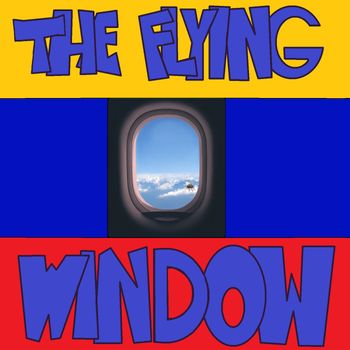 Serafin - The Flying Window (Explicit)