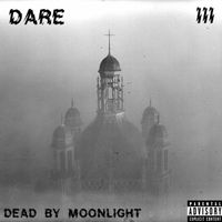 DARE - Dead by Moonlight (Explicit)