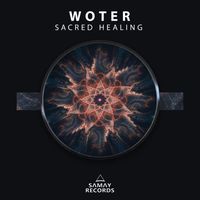 Woter - Sacred Healing