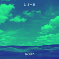 Roby - L Is a B (Explicit)