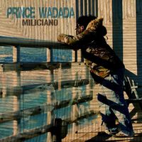Prince Wadada - Miliciano