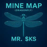 MR. $KS - Mine Map (Dragonfly)