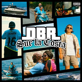 DBR - Sur la costa (Explicit)