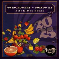 Swingrowers - Follow Me (Riff Kitten Remix)