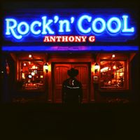 Anthony G - Rock'n'cool