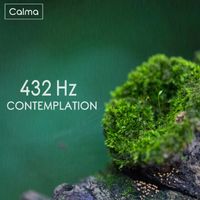 Calma - 432 Hz Contemplation