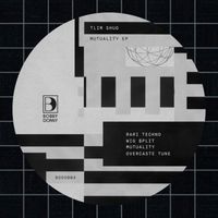 Tlim Shug - Mutuality EP