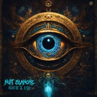 Nuit Blanche - Mind's Eye
