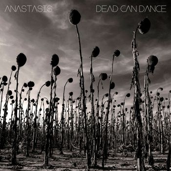 Dead Can Dance - Anastasis