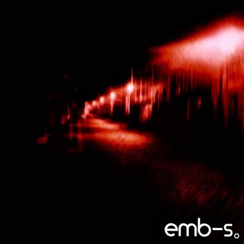 emb–s。 - Silent Walk