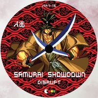 disrupt - Samurai Showdown / Last Blade
