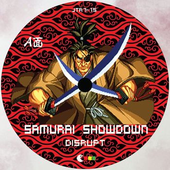 disrupt - Samurai Showdown / Last Blade
