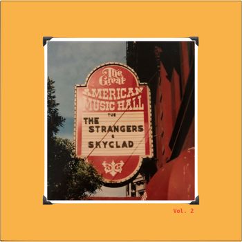 The Strangers - Live at Great American Music Hall, Vol. 2 – 1995-01-05 (Explicit)