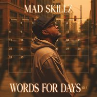 Mad Skillz - Words For Days, Vol. 1 (Explicit)