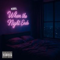 KEEL - When The Night Ends (Explicit)